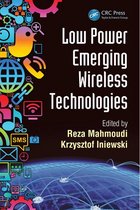 Devices, Circuits, and Systems - Low Power Emerging Wireless Technologies