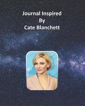 Journal Inspired by Cate Blanchett