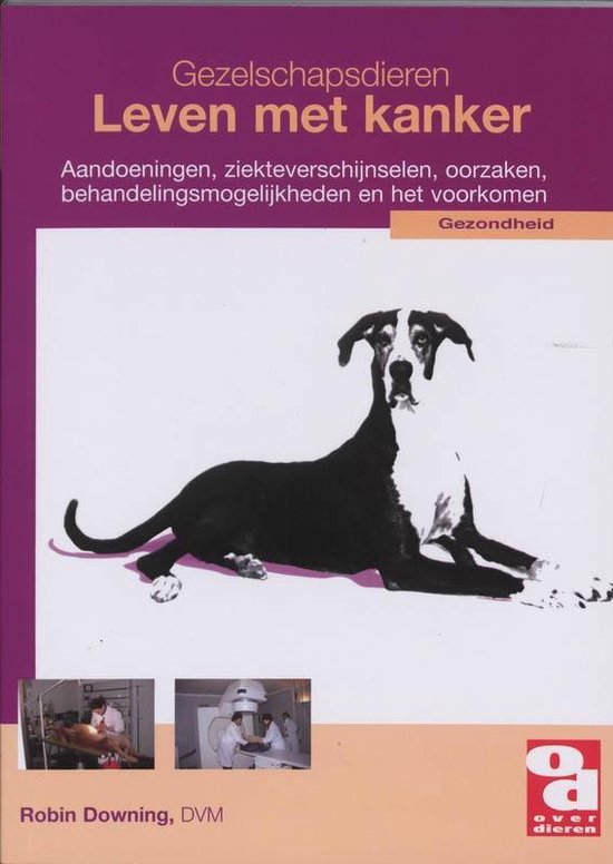 Cover van het boek 'Gezelschapsdieren met kanker' van Robin Downing