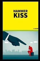 Hammer Kiss