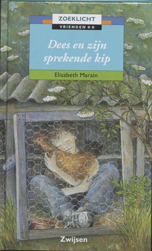 Cover van het boek 'Dees en zijn sprekende kip' van Elisabeth Marain