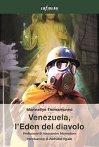 GrandAngolo - Venezuela, l’Eden del diavolo