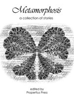 Metamorphosis: A Collection of Stories