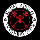 Signal Aout 42 - Insurrection (3 CD|LP)