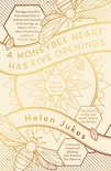 A Honeybee Heart Has Five Openings