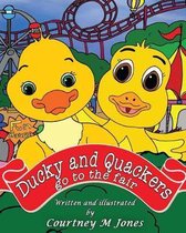 Ducky and Quackers go to the Fair