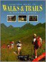 Complete Guide to Walks and Trails in Southern Africa