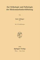 Zur Orthologie Und Pathologie Der Rückenmarksdurchblutung