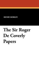 The Sir Roger de Coverly Papers