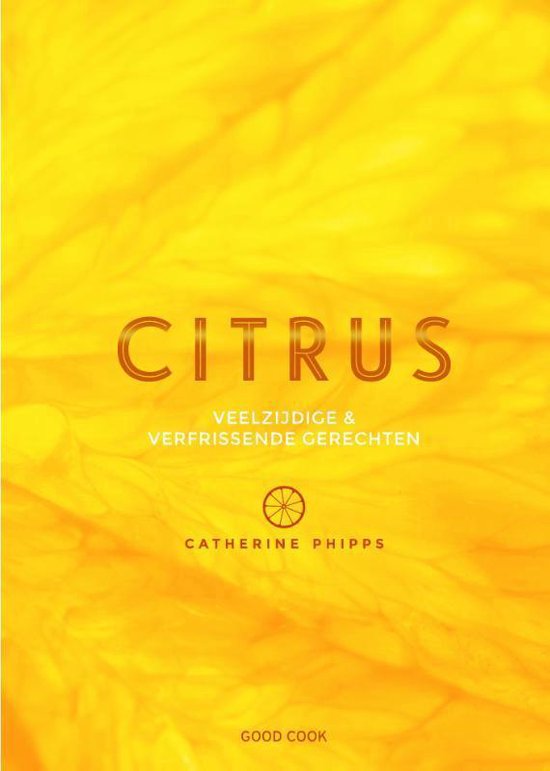 Citrus - Catherine Phipps | Highergroundnb.org