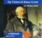 Op Visiten Bi Klaus Groth. Cd