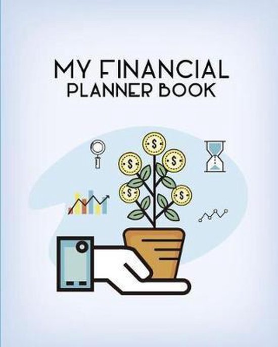 My Financial Planner Book, Casa Financial Journals 9781074047368