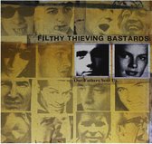 Filthy Thieving Bastards - Our Fathers Sent Us (LP)