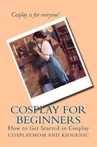 Cosplay for Beginners