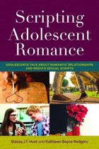 Mediated Youth 24 - Scripting Adolescent Romance