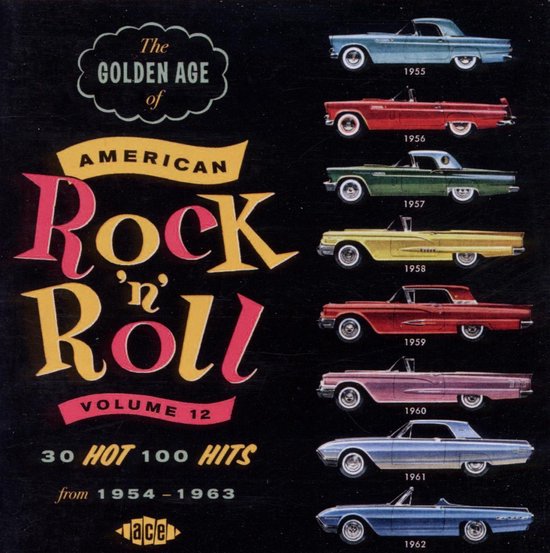 Golden Age Of American Rock ' N Roll 12