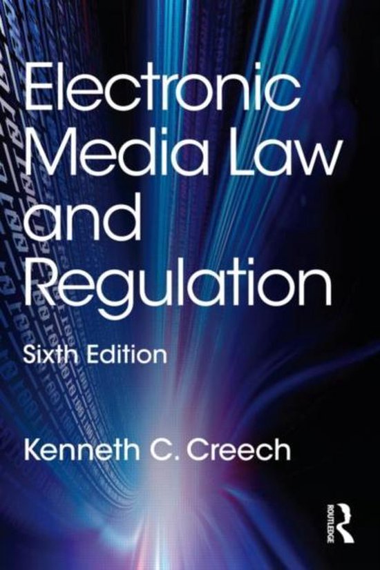 Electronic Media Law & Regulation 6th 9780415518093 C