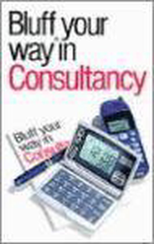 Bluff Your Way in Consultancy - cover