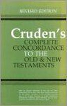 Cruden's Complete Concordance To The Old And New Testaments: With Notes And Biblical Proper Names Under One Alphabetical Arrangement