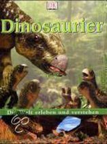 Die Welt erleben und verstehen. Dinosaurier