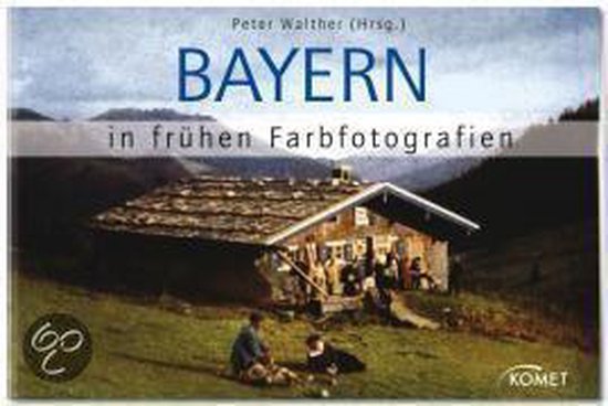 Bayern in frühen Farbfotografien - cover