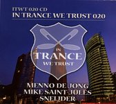 In Trance We Trust 020 - Mixed By M