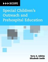 Special Children's Outreach And Prehospital Education (SCOPE)