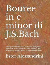 Bouree in e minor di J.S.Bach