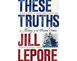 Omslag van These Truths – A History of the United States