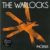 The Warlocks: Phoenix [CD]