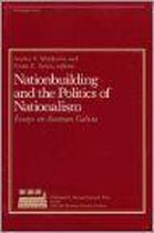 Nationbuilding & the Politics of Nationalism - Essays on Austrian Galicia