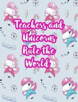 Teachers and Unicorns Rule the World