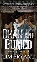 A Wilkie John Western 2 - Dead and Buried