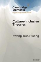 Elements in Psychology and Culture- Culture-Inclusive Theories