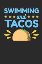 Swimming And Tacos