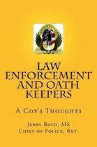 Law Enforcement and Oath Keepers