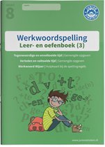 Werkwoordspelling Deel 3 Spellingsoefeningen gemengd groep 8 leer- en oefenboek