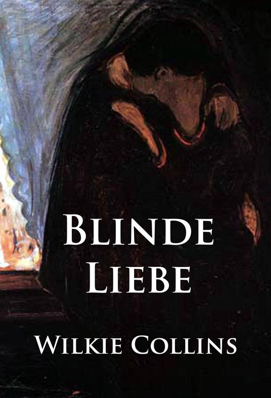 Blinde Liebe (ebook), Wilkie Collins 9783961503919 Boeken