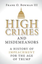 High Crimes and Misdemeanors