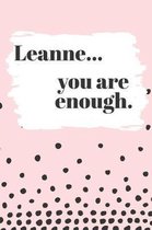 Leanne You are Enough