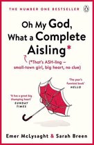 The Aisling Series 1 - Oh My God, What a Complete Aisling