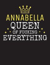 ANNABELLA - Queen Of Fucking Everything