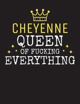 CHEYENNE - Queen Of Fucking Everything