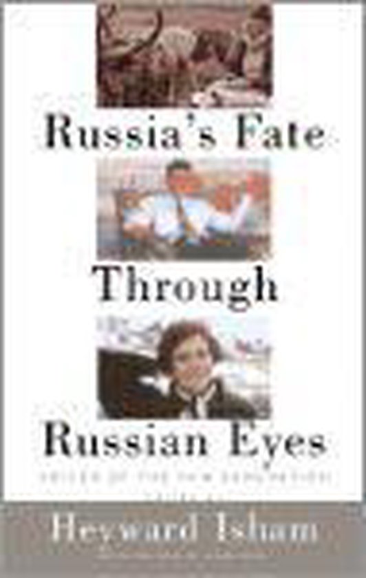 9780813338668 - Russia's Fate Through Russian Eyes