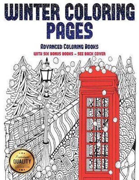 Advanced Coloring Books (Winter Coloring Pages): Winter Coloring Pages: This book has... | bol.com