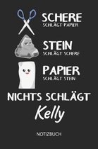 Nichts schl gt - Kelly - Notizbuch