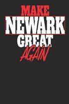 Make Newark Great Again