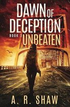 Dawn of Deception- Unbeaten