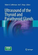 Ultrasound of the Thyroid and Parathyroid Glands