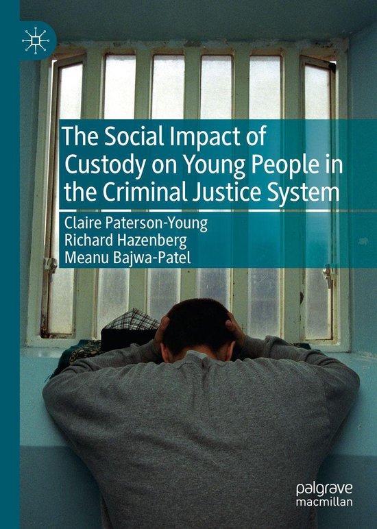 Law and Criminology (R0) - The Social Impact of Custody on Y ... - cover